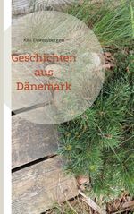 Geschichten aus Dänemark Cover des Buches Geschichten aus Dänemark (ISBN: 9783769326987)