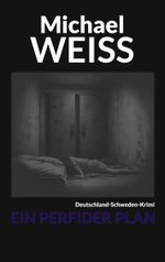 Ein perfider Plan Cover des Buches Ein perfider Plan (ISBN: 9783769327328)