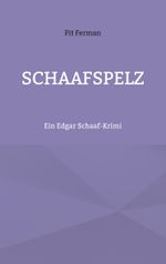Schaafspelz Cover des Buches Schaafspelz (ISBN: 9783769327816)