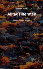 Alltagsliteraten Cover des Buches Alltagsliteraten (ISBN: 9783769328554)