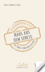 Raus aus dem Stress Cover des Buches Raus aus dem Stress (ISBN: 9783769338836)
