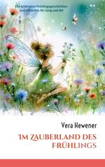 Im Zauberland des Frühlings Cover des Buches Im Zauberland des Frühlings (ISBN: 9783769338911)