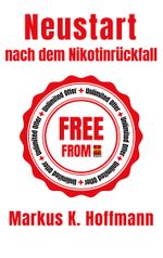 Neustart nach dem Nikotinrückfall Cover des Buches Neustart nach dem Nikotinrückfall (ISBN: 9783769339031)