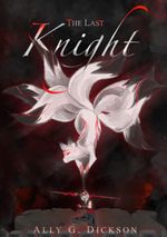 The Last Knight Cover des Buches The Last Knight (ISBN: 9783769339871)