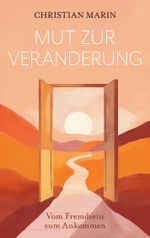 Mut zur Veränderung Cover des Buches Mut zur Veränderung (ISBN: 9783769348545)