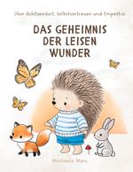 Das Geheimnis der leisen Wunder Cover des Buches Das Geheimnis der leisen Wunder (ISBN: 9783769350869)