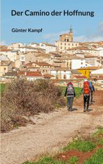 Der Camino der Hoffnung Cover des Buches Der Camino der Hoffnung (ISBN: 9783769351491)