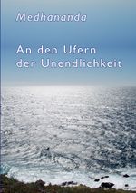 An den Ufern der Unendlichkeit Cover des Buches An den Ufern der Unendlichkeit (ISBN: 9783769353853)