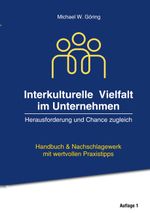 Interkulturelle Vielfalt im Unternehmen Cover des Buches Interkulturelle Vielfalt im Unternehmen (ISBN: 9783769353969)