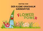 Der kleine Grashalm Grünspitze Cover des Buches Der kleine Grashalm Grünspitze (ISBN: 9783769354140)
