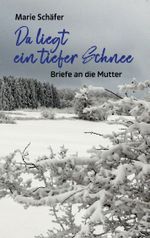 Da liegt ein tiefer Schnee Cover des Buches Da liegt ein tiefer Schnee (ISBN: 9783769354478)