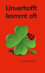 Unverhofft kommt oft Cover des Buches Unverhofft kommt oft (ISBN: 9783769354638)