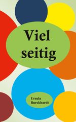 Vielseitig Cover des Buches Vielseitig (ISBN: 9783769355918)