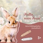 Hallo, mein Hase! Cover des Buches Hallo, mein Hase! (ISBN: 9783769356922)