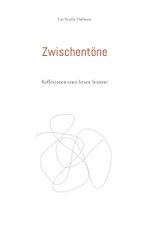 Zwischentöne Cover des Buches Zwischentöne (ISBN: 9783769358162)