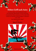 Hitlers Griff nach Asien 7 Cover des Buches Hitlers Griff nach Asien 7 (ISBN: 9783769368673)