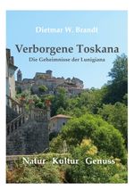 Verborgene Toskana Cover des Buches Verborgene Toskana (ISBN: 9783769376326)