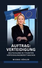 Auftrag: Verteidigung Cover des Buches Auftrag: Verteidigung (ISBN: 9783769376685)