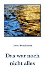 Das war noch nicht alles Cover des Buches Das war noch nicht alles (ISBN: 9783769376708)