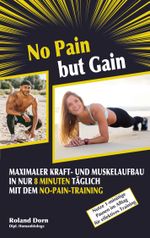 No Pain but Gain Cover des Buches No Pain but Gain (ISBN: 9783769377187)
