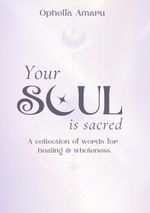 Your Soul is Sacred Cover des Buches Your Soul is Sacred (ISBN: 9783769377774)