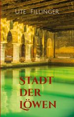 Stadt der Löwen Cover des Buches Stadt der Löwen (ISBN: 9783769378306)