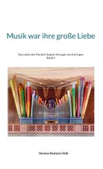 Musik war ihre große Liebe Cover des Buches Musik war ihre große Liebe (ISBN: 9783769389661)