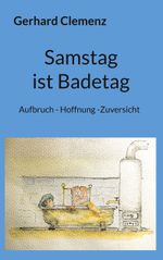 Samstag ist Badetag Cover des Buches Samstag ist Badetag (ISBN: 9783769390100)