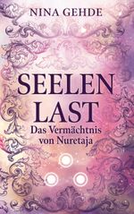 Seelenlast Cover des Buches Seelenlast (ISBN: 9783769390230)