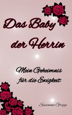 Das Baby der Herrin Cover des Buches Das Baby der Herrin (ISBN: 9783769399400)