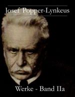 Josef Popper-Lynkeus - Werke Cover des Buches Josef Popper-Lynkeus - Werke (ISBN: 9783769399516)