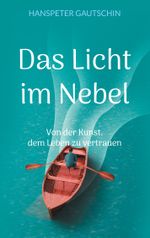 Das Licht im Nebel Cover des Buches Das Licht im Nebel (ISBN: 9783769399738)