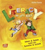Literacy in der Kita Cover des Buches Literacy in der Kita (ISBN: 9783769816075)