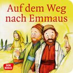 Auf dem Weg nach Emmaus. Mini-Bilderbuch. Cover des Buches Auf dem Weg nach Emmaus. Mini-Bilderbuch. (ISBN: 9783769817485)