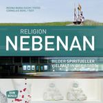 Religion nebenan Cover des Buches Religion nebenan (ISBN: 9783769817591)