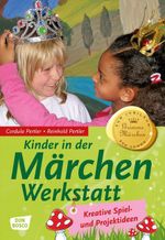 Kinder in der Märchenwerkstatt Cover des Buches Kinder in der Märchenwerkstatt (ISBN: 9783769817751)