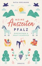 Meine Auszeiten - Pfalz Cover des Buches Meine Auszeiten - Pfalz (ISBN: 9783770023806)