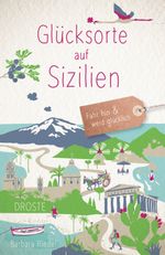 Glücksorte auf Sizilien Cover des Buches Glücksorte auf Sizilien (ISBN: 9783770024599)