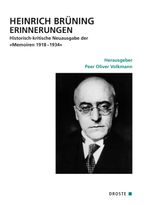 Heinrich Brüning Erinnerungen Cover des Buches Heinrich Brüning Erinnerungen (ISBN: 9783770053643)