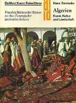 Algerien. Kunst - Reiseführer Cover des Buches Algerien. Kunst - Reiseführer (ISBN: 9783770107216)