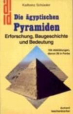 Die ägyptischen Pyramiden Cover des Buches Die ägyptischen Pyramiden (ISBN: 9783770114092)