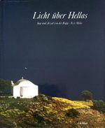 Licht über Hellas Cover des Buches Licht über Hellas (ISBN: 9783770116102)