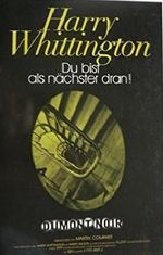 Du bist als Nächster dran! Cover des Buches Du bist als Nächster dran! (ISBN: 9783770148592)