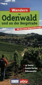 Wandern im Odenwald und an der Bergstraße Cover des Buches Wandern im Odenwald und an der Bergstraße (ISBN: 9783770150151)
