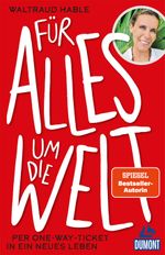 Für alles um die Welt Cover des Buches Für alles um die Welt (ISBN: 9783770191888)