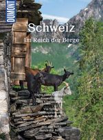 DuMont BILDATLAS Schweiz Cover des Buches DuMont BILDATLAS Schweiz (ISBN: 9783770194377)