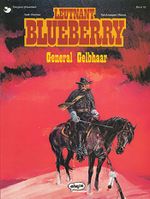 Blueberry 10 General Gelbhaar Cover des Buches Blueberry 10 General Gelbhaar (ISBN: 9783770405190)