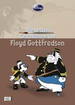 Die besten Geschichten von Floyd Gottfredson Cover des Buches Die besten Geschichten von Floyd Gottfredson (ISBN: 9783770435609)