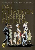 Das Schweigen unserer Freunde Cover des Buches Das Schweigen unserer Freunde (ISBN: 9783770437290)