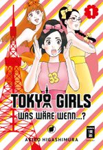 Tokyo Girls 01 Cover des Buches Tokyo Girls 01 (ISBN: 9783770455720)